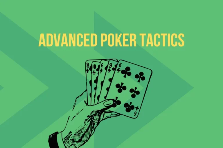 Advanced Poker Tactics